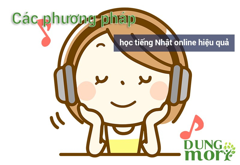 Các phương pháp học tiếng Nhật online hiệu quả