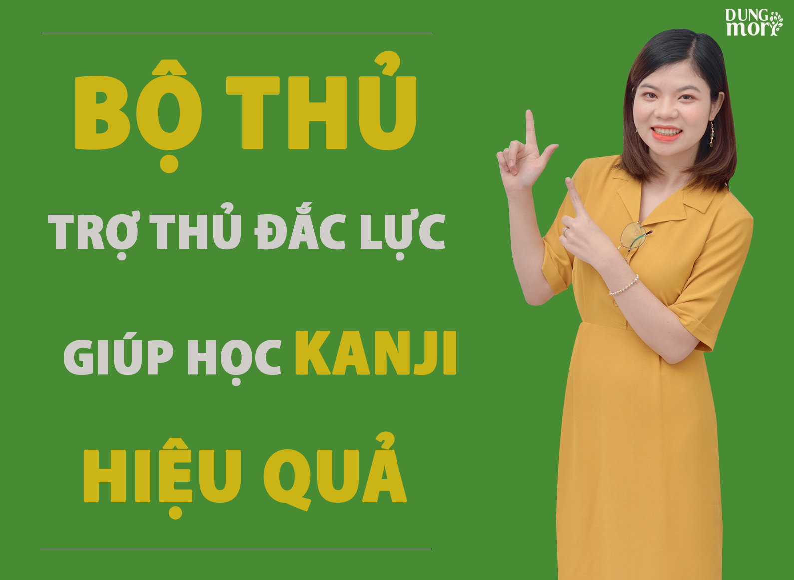 Bộ thủ trợ thủ đắc lực để học kanji hiệu quả