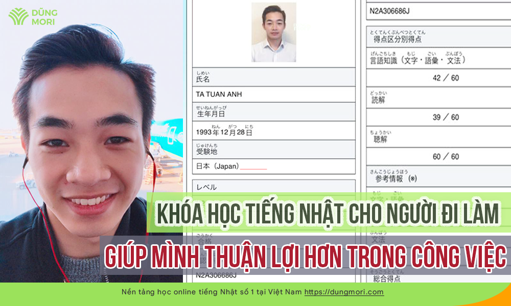 Khóa học tiếng Nhật cho người đi làm giúp mình thuận lợi hơn trong công việc