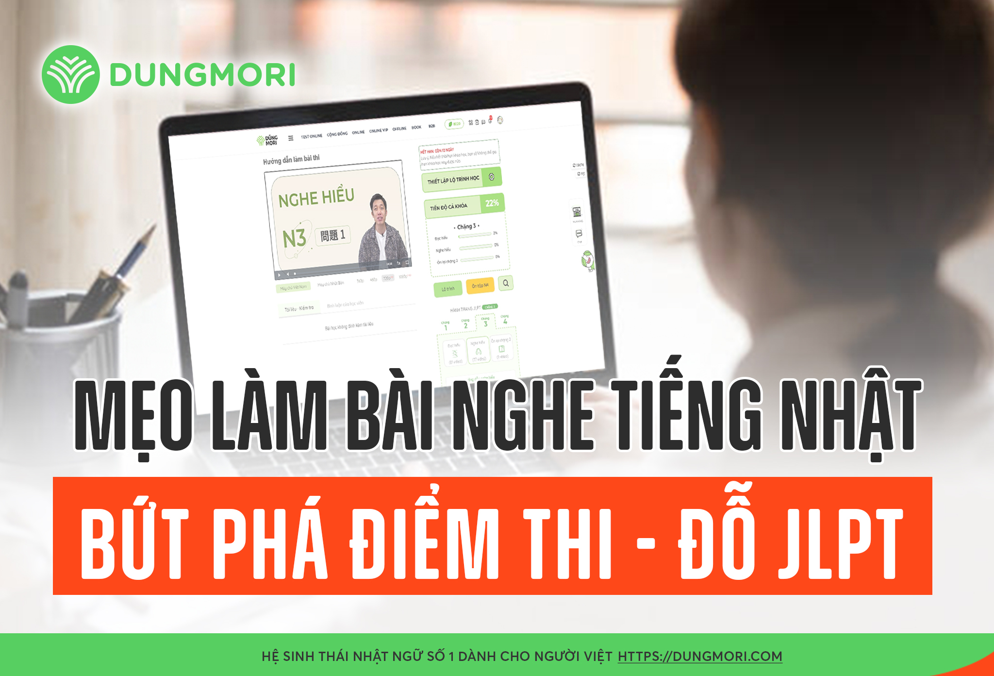 Mẹo làm bài nghe tiếng Nhật bứt phá điểm đỗ