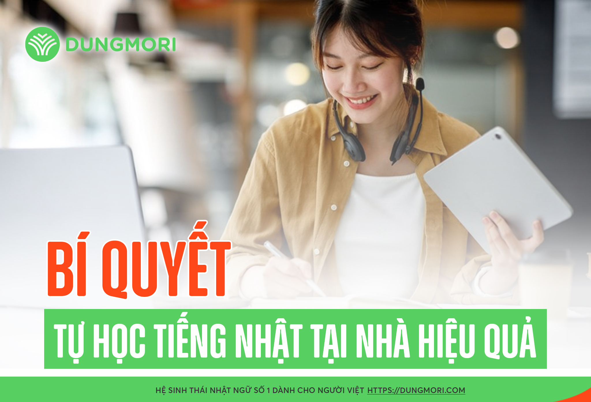 Bí quyết tự học tiếng Nhật tại nhà hiệu quả