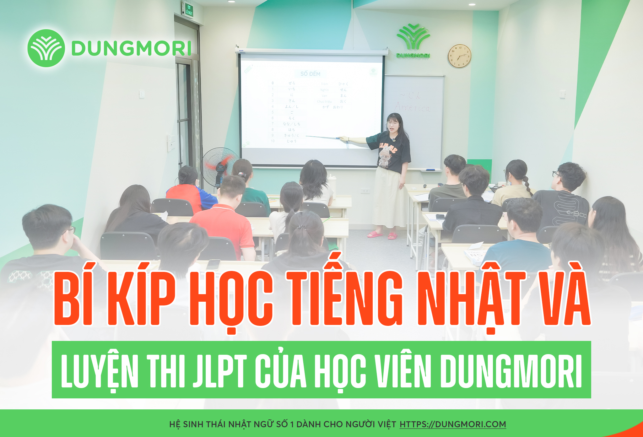 Bí kíp học tiếng Nhật và luyện thi JLPT của học viên Dungmori